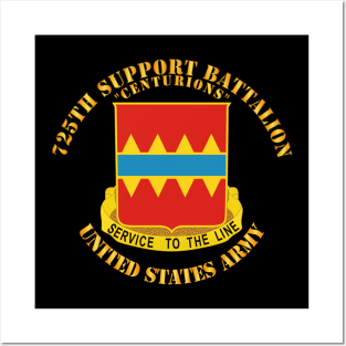 725th Support Battalion - Centurions Posters and Art